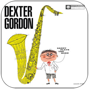 Dexter Gordon Daddy Plays Horn Album Cover Sticker