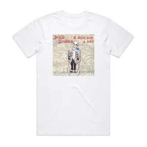 David Dondero  Zero With A Bullet Album Cover T-Shirt White