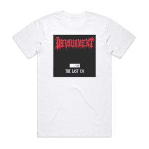 Devourment 138 Album Cover T-Shirt White Devourment 138 Album Cover T-Shirt White
