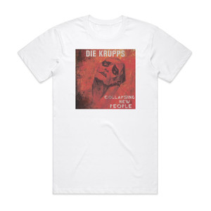 Die Krupps Collapsing New People Album Cover T-Shirt White