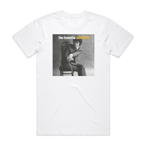 Donovan The Essential Donovan Album Cover T-Shirt White Donovan The Essential Donovan Album Cover T-Shirt White