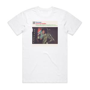 Donovan Universal Soldier Album Cover T-Shirt White Donovan Universal Soldier Album Cover T-Shirt White