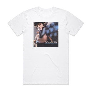Donovan Whats Bin Did And Whats Bin Hid Album Cover T-Shirt White Donovan Whats Bin Did And Whats Bin Hid Album Cover T-Shirt White