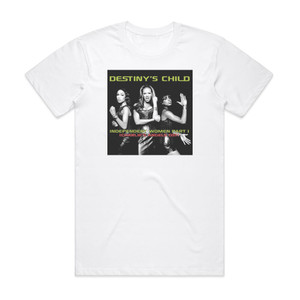 Destinys Child Independent Women Album Cover T-Shirt White