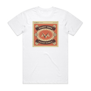 Danny Vera Distant Rumble Album Cover T-Shirt White