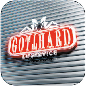 Gotthard Lipservice Album Cover Sticker Gotthard Lipservice Album Cover Sticker