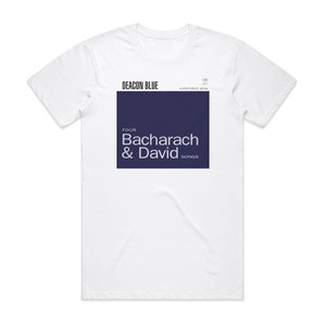 Deacon Blue Four Bacharach David Songs Album Cover T-Shirt White Deacon Blue Four Bacharach David Songs Album Cover T-Shirt White