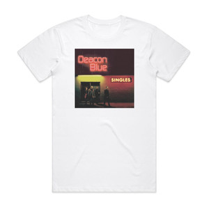 Deacon Blue Singles Album Cover T-Shirt White Deacon Blue Singles Album Cover T-Shirt White