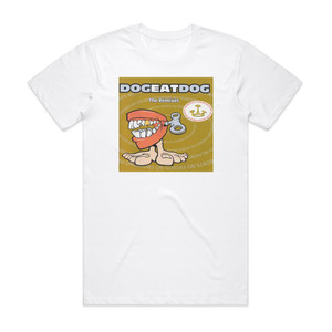 Dog Eat Dog No Fronts The Remixes Album Cover T-Shirt White Dog Eat Dog No Fronts The Remixes Album Cover T-Shirt White