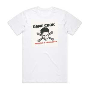 Dane Cook Harmful If Swallowed Album Cover T-Shirt White