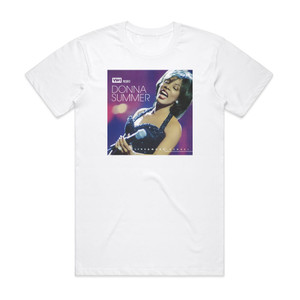 Donna Summer Vh1 Presents Live More Encore Album Cover T-Shirt White