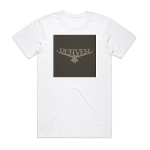 Denver Denver Album Cover T-Shirt White