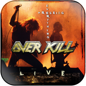 Overkill Wrecking Everything Album Cover Sticker Overkill Wrecking Everything Album Cover Sticker