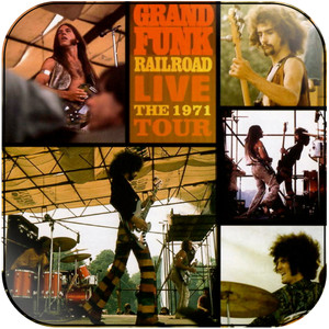 Grand Funk Railroad Live The 1971 Tour Album Cover Sticker Grand Funk Railroad Live The 1971 Tour Album Cover Sticker