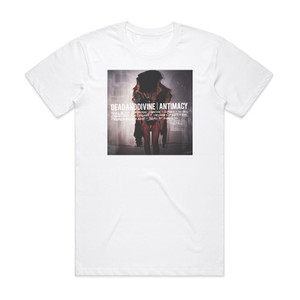 Dead and Divine Antimacy Album Cover T-Shirt White