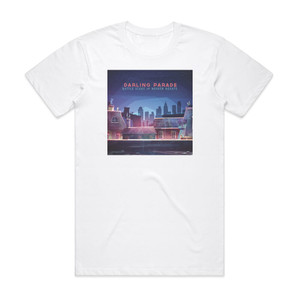 Darling Parade Battle Scars Broken Hearts Album Cover T-Shirt White Darling Parade Battle Scars Broken Hearts Album Cover T-Shirt White