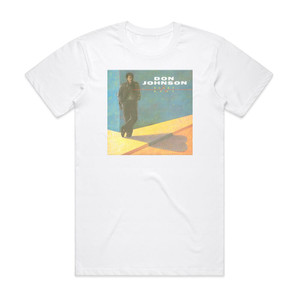 Don Johnson Heart Beat Album Cover T-Shirt White Don Johnson Heart Beat Album Cover T-Shirt White