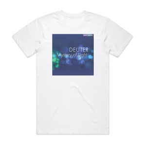 Deuter Mystery Of Light Album Cover T-Shirt White Deuter Mystery Of Light Album Cover T-Shirt White