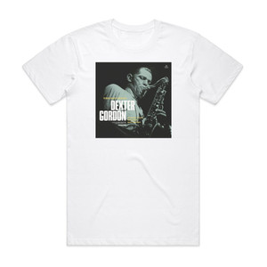 Dexter Gordon The Squirrel Album Cover T-Shirt White Dexter Gordon The Squirrel Album Cover T-Shirt White