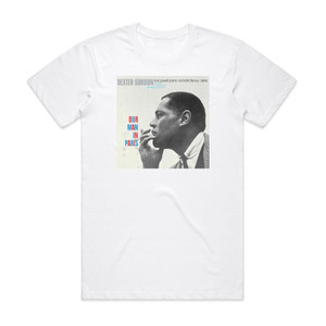 Dexter Gordon Our Man In Paris Album Cover T-Shirt White Dexter Gordon Our Man In Paris Album Cover T-Shirt White