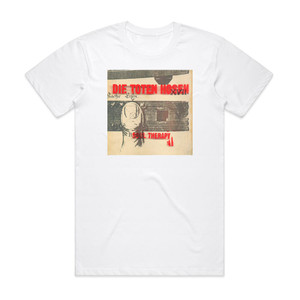 Die Toten Hosen Soul Therapy Album Cover T-Shirt White Die Toten Hosen Soul Therapy Album Cover T-Shirt White
