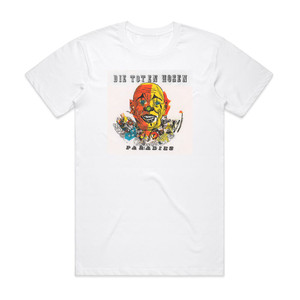 Die Toten Hosen Paradies Album Cover T-Shirt White