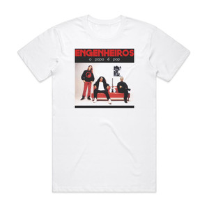 Engenheiros do Hawaii O Papa Pop Album Cover T-Shirt White Engenheiros do Hawaii O Papa Pop Album Cover T-Shirt White