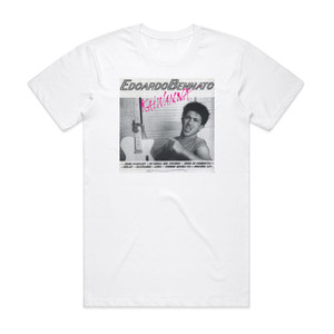Edoardo Bennato Kaiwanna Album Cover T-Shirt White Edoardo Bennato Kaiwanna Album Cover T-Shirt White