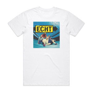 Echt Echt Album Cover T-Shirt White