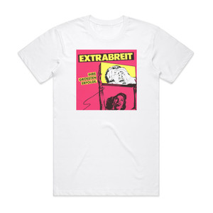 Extrabreit Ihre Grten Erfolge Album Cover T-Shirt White Extrabreit Ihre Grten Erfolge Album Cover T-Shirt White