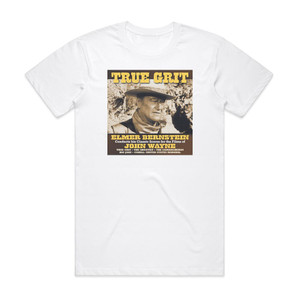 Elmer Bernstein True Grit Album Cover T-Shirt White Elmer Bernstein True Grit Album Cover T-Shirt White