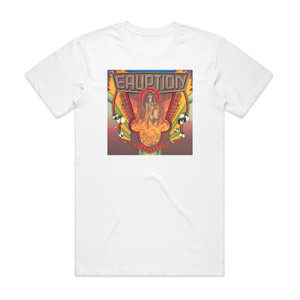 Eruption Eruption 1 Album Cover T-Shirt White Eruption Eruption 1 Album Cover T-Shirt White