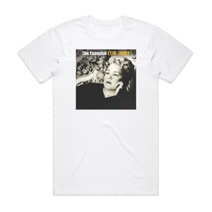 Etta James The Essential Etta James Album Cover T-Shirt White Etta James The Essential Etta James Album Cover T-Shirt White