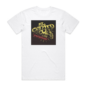 El Centro Prohibido Album Cover T-Shirt White El Centro Prohibido Album Cover T-Shirt White