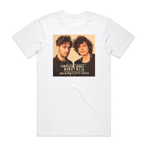 Ermal Meta Non Mi Avete Fatto Niente Album Cover T-Shirt White Ermal Meta Non Mi Avete Fatto Niente Album Cover T-Shirt White