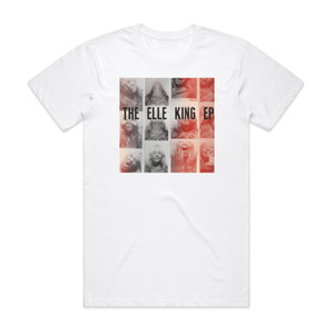 Elle King The Elle King Ep Album Cover T-Shirt White