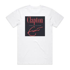 Eric Clapton Complete Clapton Album Cover T-Shirt White