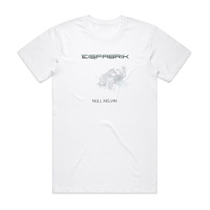 Eisfabrik Null Kelvin Album Cover T-Shirt White Eisfabrik Null Kelvin Album Cover T-Shirt White