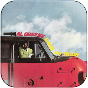 Al Green Back Up Train Album Cover Sticker Al Green Back Up Train Album Cover Sticker