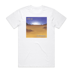 Eric G Conclusion Album Cover T-Shirt White