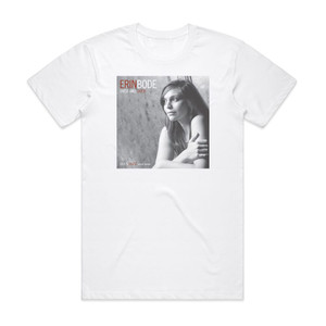 Erin Bode Over And Over Album Cover T-Shirt White Erin Bode Over And Over Album Cover T-Shirt White