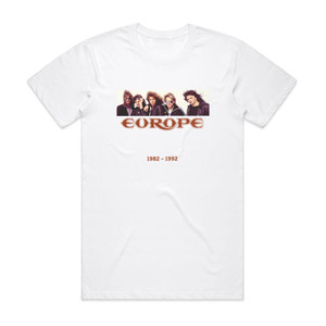 Europe 1982 1992 1 Album Cover T-Shirt White Europe 1982 1992 1 Album Cover T-Shirt White