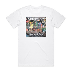 Ektomorf Live And Raw You Get What You Give Album Cover T-Shirt White Ektomorf Live And Raw You Get What You Give Album Cover T-Shirt White