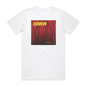 Electric Six Bitch Dont Let Me Die Album Cover T-Shirt White Electric Six Bitch Dont Let Me Die Album Cover T-Shirt White
