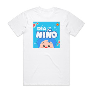 El Payaso Plim Plim Dia Del Nio Album Cover T-Shirt White El Payaso Plim Plim Dia Del Nio Album Cover T-Shirt White