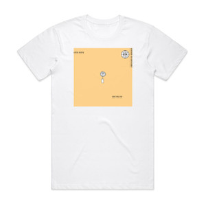 Everyone You Know Love You Bye Everyone You Know Remix Album Cover T-Shirt White