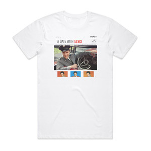 Elvis Presley A Date With Elvis Album Cover T-Shirt White Elvis Presley A Date With Elvis Album Cover T-Shirt White