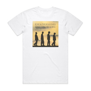 Echo and The Bunnymen Songs To Learn Sing Album Cover T-Shirt White