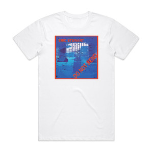 Eric Stewart Do Not Bend Album Cover T-Shirt White Eric Stewart Do Not Bend Album Cover T-Shirt White