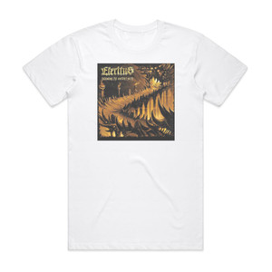 Eteritus Following The Ancient Path Album Cover T-Shirt White Eteritus Following The Ancient Path Album Cover T-Shirt White